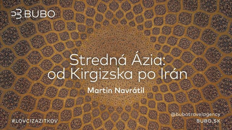 Stredná Ázia: od Kirgizska po Irán